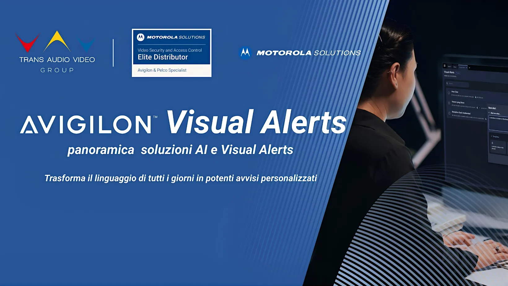 Avigilon Unity videosorveglianza intelligente AI evento TAV Academy Motorola Solutions