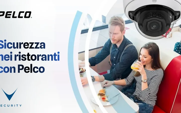 Telecamera Pelco per sicurezza ristoranti con video analytics AI attiva