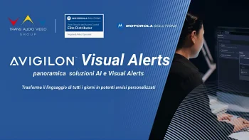 Avigilon Unity videosorveglianza intelligente AI evento TAV Academy Motorola Solutions